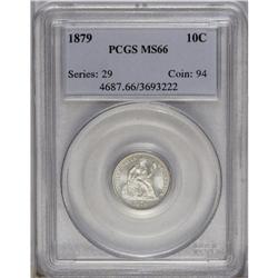 	1879 10C MS66 PCGS. Fortin-104a. The 18 in the date is 1879