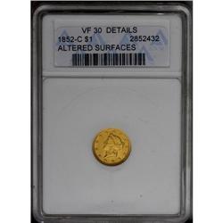 	1852-C G$1 --Altered Surfaces--ANACS. VF30 Details. Var 1852-C