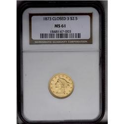 	1873 $2 1/2 Closed 3 MS61 NGC. Yellow-gold surfaces ar 1873
