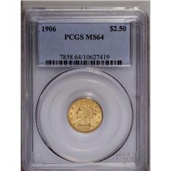 	1906 $2 1/2 MS64 PCGS. This Choice Mint State example 1906