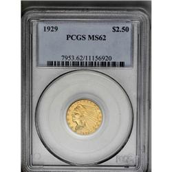 	1929 $2 1/2 MS62 PCGS.From The Jackson Hole Collection 1929