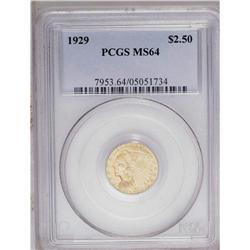 	1929 $2 1/2 MS64 PCGS. Boldly struck with satin luster 1929