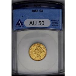 	1856 $3 AU50 ANACS. Only moderately scarce as an issue 1856