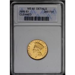 	1889 $3 --Cleaned--ANACS. MS60 Details. Bright luster d 1889