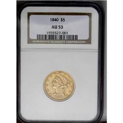 	1840 $5 Narrow Mill AU53 NGC. Far more frequently enco 1840