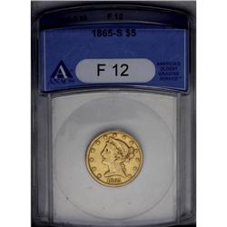 	1865-S $5 Fine 12 ANACS. Somewhat unevenly worn but sh 1865-S