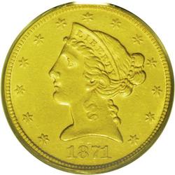 	1871 $5 AU55 PCGS. Double eagles were the preferred de 1871
