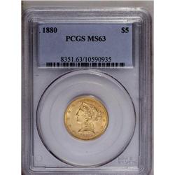 	1880 $5 MS63 PCGS. Lustrous and well struck, with rich 1880