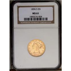 	1896-S $5 MS61 NGC. This better date Liberty five feat 1896-S