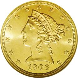 	1906-S $5 MS65 NGC. The 1906-S is moderately scarce as 1906-S