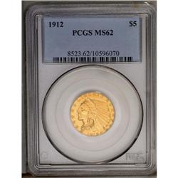 	1912 $5 MS62 PCGS. A pleasing example of the Indian ha 1912