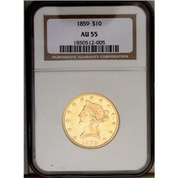 	1859 $10 AU55 NGC. Although hardly heralded as a major 1859