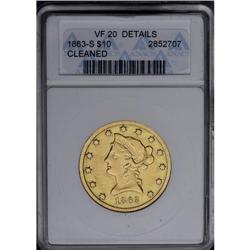 	1863-S $10 --Cleaned--ANACS. VF20 Details. Glossy from 1863-S