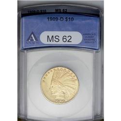 	1909-D $10 MS62 ANACS. Vibrant luster illuminates fine 1909-D