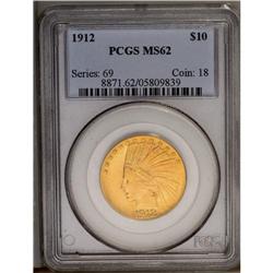 	1912 $10 MS62 PCGS. This attractive peach-gold example 1912