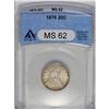 Image 1 : 	1876 20C MS62 ANACS. Lustrous and sharply struck, the 1876