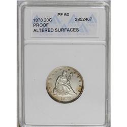 	1878 20C --Altered Surfaces--PR60 ANACS. The right obve 1878