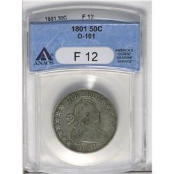 	1801 50C Fine 12 ANACS. O-101, R.3. Die crumbling on t 1801
