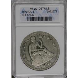 	1872-CC S$1 --Cleaned--ANACS. VF20 Details. The BE in L 1872-CC
