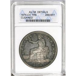 	1876-CC T$1 --Cleaned--ANACS. AU58 Details. Type One Ob 1876-CC