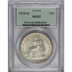 	1876-S T$1 MS62 PCGS. Type One Obverse, Type Two Rever 1876-S