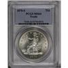 Image 3 : 	1878-S T$1 MS64 PCGS. The final Trade dollar produced 1878-S