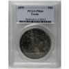 Image 3 : 	1879 T$1 PR64 PCGS. Most of the 1,541 examples of this 1879