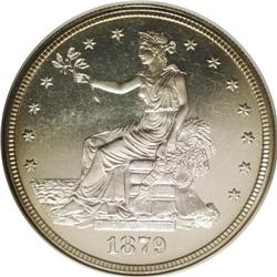 	1879 T$1 PR67 Cameo NGC. It has been two years since w 1879
