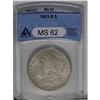 Image 1 : 	1883-S S$1 MS62 ANACS. Well struck with an opaque coat 1883-S