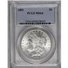 Image 1 : 	1891 S$1 MS64 PCGS. A bright, satiny near-Gem with sha 1891