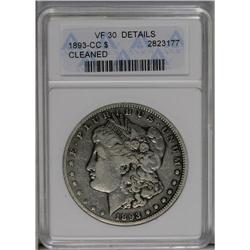 	1893-CC S$1 --Cleaned--ANACS. VF30 Details. Glossy and 1893-CC