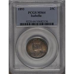 	1893 25C Isabella Quarter MS64 PCGS. Richly and origin 1893