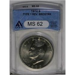 	1972 $1 Type One Reverse--Broadstruck--MS62 ANACS. A s 1972