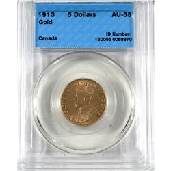 Canada 1913 $5 Gold CCCS Certified AU-55 (.900 Fine and contains 0.242 oz. Pure)