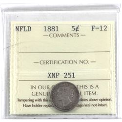 Newfoundland 5-cent 1881 ICCS Certified F-12