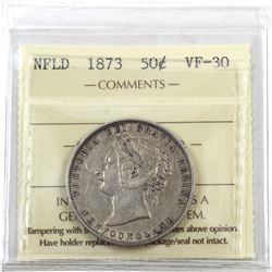 Newfoundland 50-cent 1873 ICCS Certified VF-30. Rare in grades higher than VF!