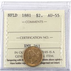 Newfoundland $2 1881 Gold ICCS Certified AU-55! Bright Lustrous coin.