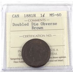 1-cent 1881-H Double Die Obverse ICCS Certified MS-60 Brown!