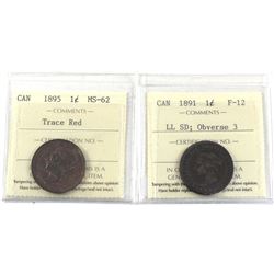 1-cent 1891 LL SD, Obverse 3 F-12 & 1895 Trace Red MS-62 ICCS Certified. 2pcs