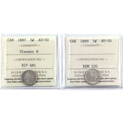5-cent 1897 Slender 8 & 1899 ICCS Certified AU-50. 2pcs.