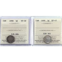 5-cent 1898 VF-30 & 1899 EF-45. Both coins are ICCS Certified. 2pcs.