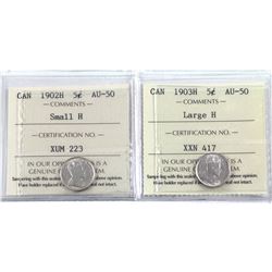 5-cent 1902H Small H & 1903H Large H ICCS Certified AU-50. 2pcs.