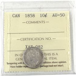 10-cent 1858 ICCS Certified AU-50! Great first year issue coin.