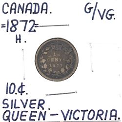 10-cent 1872-H in G-VG Condition *Key Date* Nice problem free lower grade example of this tougher da
