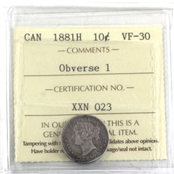10-cent 1881-H Obverse 1 ICCS Certified VF-30. Contains an attractive even toning throughout.