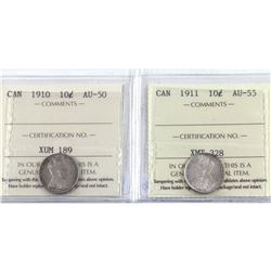 10-cent 1910 ICCS Certified AU-50 & 1911 ICCS Certified AU-55. 2pcs.