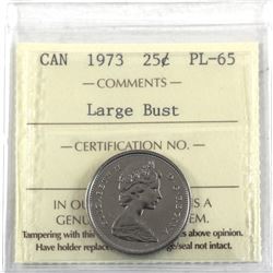 25-cent 1973 Large Bust ICCS Certified PL-65.