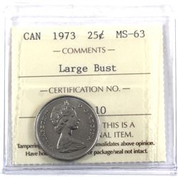 25-cent 1973 Large Bust ICCS Certified MS-63.