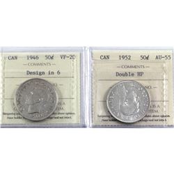 50-cent 1946 Design in 6 VF-20 & 1952 Double HP AU-55. Both coins are ICCS Certified. 2pcs.