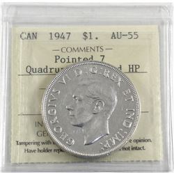 Silver $1 1947 Pointed 7 Quadruple Punch HP ICCS Certified AU-55